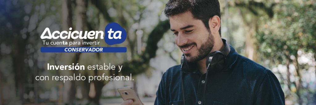 Fondo de inversión 9 Invertir en Colombia desde 50 mil pesos con Accicuenta Conservador
